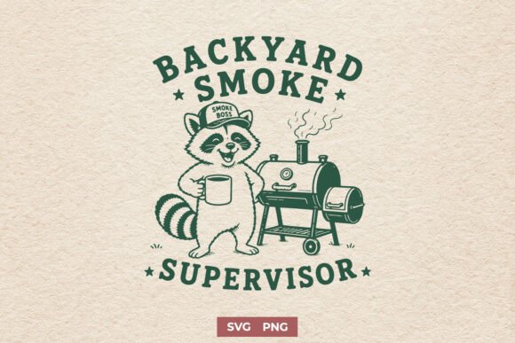 Backyard Smoke Supervisor Funny SVG PNG Review