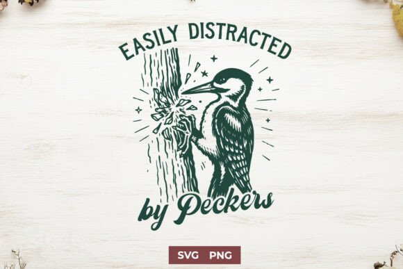 Easily Distracted by Peckers SVG Review