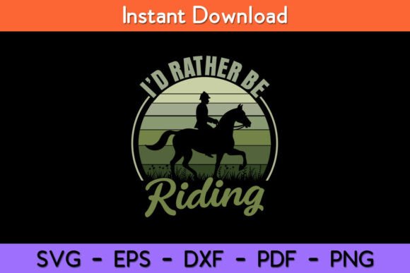 I'd Be Rather Be Riding Funny Svg Design Review