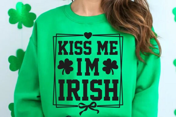 Kiss Me Im Irish SVG Funny SVG Design Review