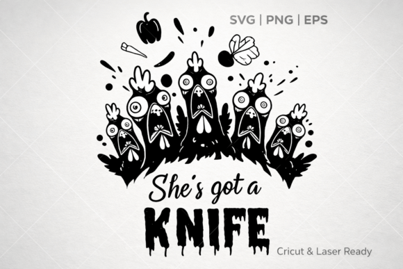 She’s Got a Knife Chicken SVG: Dark Comedy Meets Embroidery